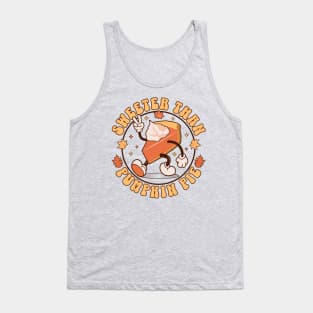 Sweeter Than Pumpkin Pie - Funny Thanksgiving Pumpkin Pie Tank Top